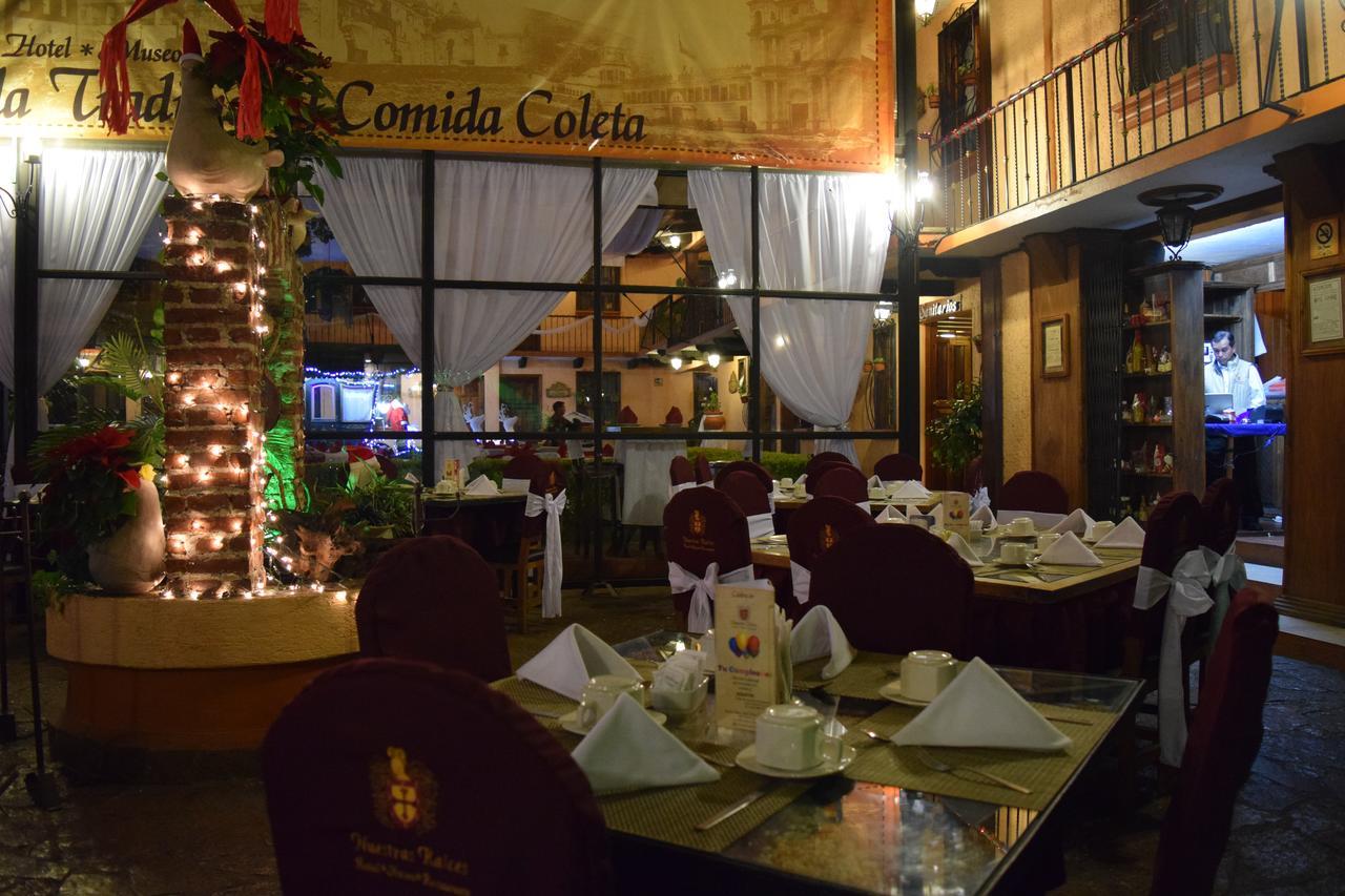 Nuestras Raices Hotel - Museo - Restaurante San Cristobal de las Casas Luaran gambar